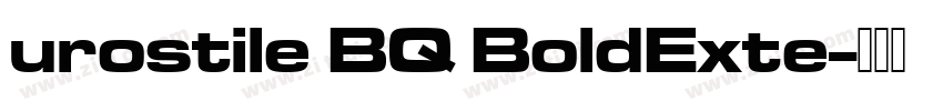 urostile BQ BoldExte字体转换